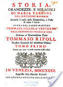 Storia, grandezze e miracoli di Maria Vergine del Santissimo Rosario
